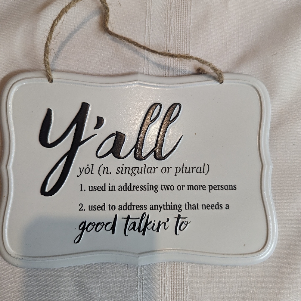 Small Metal "Y'all" Sign